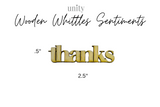 Thanks  {Wood Whittles - Sentiment}